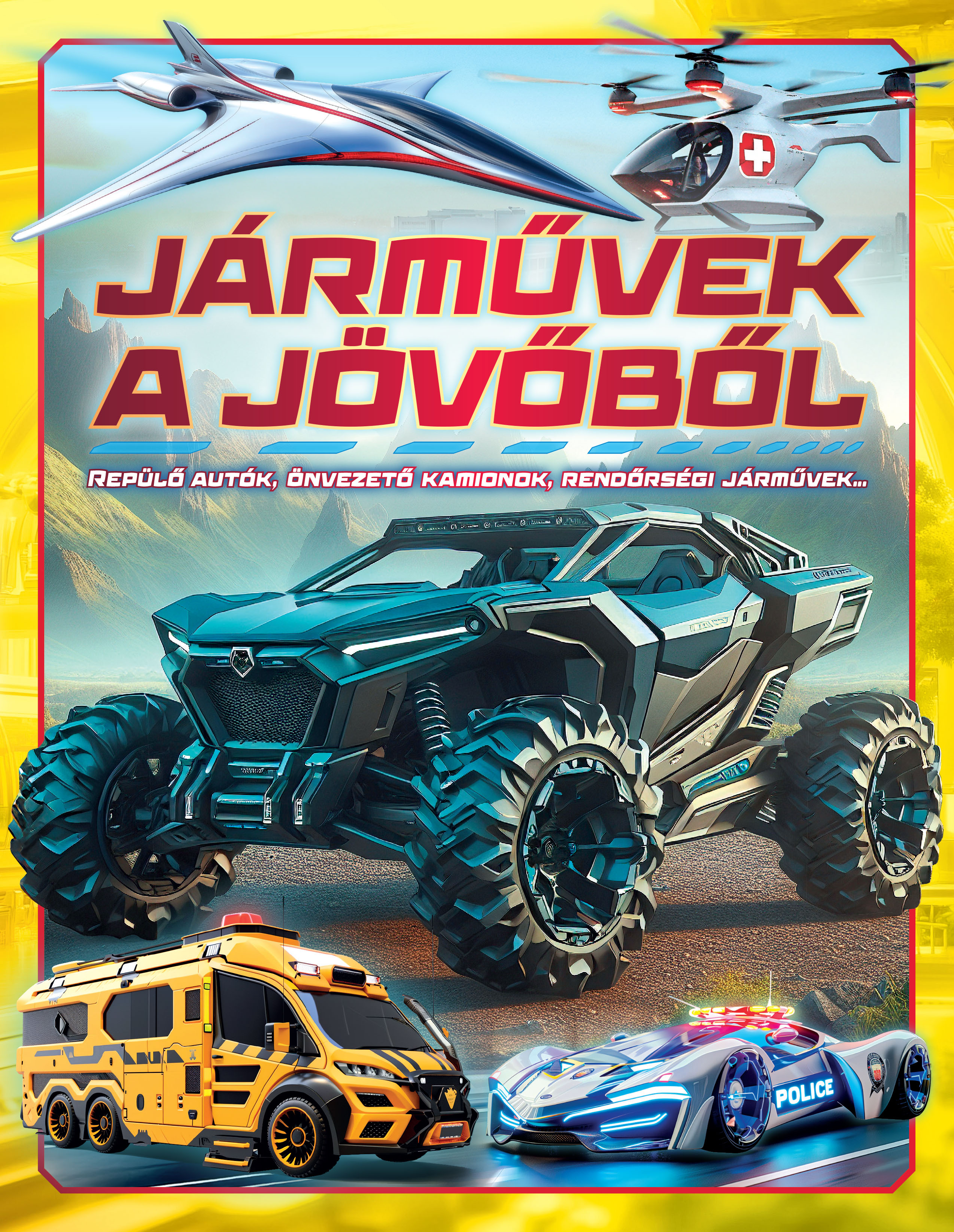 Járművek a jövőből